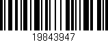 Código de barras (EAN, GTIN, SKU, ISBN): '19843947'