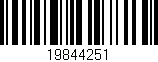 Código de barras (EAN, GTIN, SKU, ISBN): '19844251'