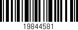 Código de barras (EAN, GTIN, SKU, ISBN): '19844581'