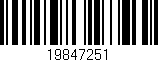 Código de barras (EAN, GTIN, SKU, ISBN): '19847251'