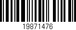 Código de barras (EAN, GTIN, SKU, ISBN): '19871476'