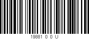 Código de barras (EAN, GTIN, SKU, ISBN): '19881_0_0_U'
