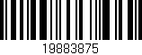 Código de barras (EAN, GTIN, SKU, ISBN): '19883875'