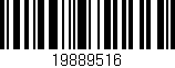 Código de barras (EAN, GTIN, SKU, ISBN): '19889516'