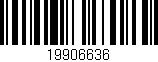 Código de barras (EAN, GTIN, SKU, ISBN): '19906636'