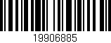 Código de barras (EAN, GTIN, SKU, ISBN): '19906885'