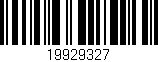 Código de barras (EAN, GTIN, SKU, ISBN): '19929327'