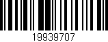 Código de barras (EAN, GTIN, SKU, ISBN): '19939707'