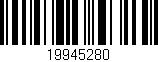 Código de barras (EAN, GTIN, SKU, ISBN): '19945280'