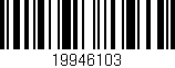 Código de barras (EAN, GTIN, SKU, ISBN): '19946103'
