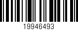 Código de barras (EAN, GTIN, SKU, ISBN): '19946493'