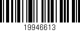 Código de barras (EAN, GTIN, SKU, ISBN): '19946613'