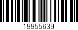 Código de barras (EAN, GTIN, SKU, ISBN): '19955639'