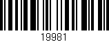 Código de barras (EAN, GTIN, SKU, ISBN): '19981'