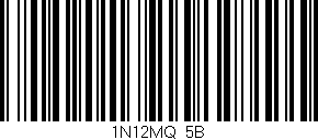 Código de barras (EAN, GTIN, SKU, ISBN): '1N12MQ/5B'