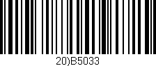 Código de barras (EAN, GTIN, SKU, ISBN): '20)B5033'