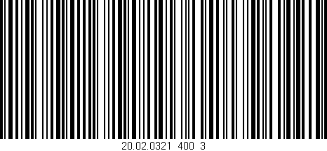Código de barras (EAN, GTIN, SKU, ISBN): '20.02.0321_400_3'