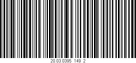 Código de barras (EAN, GTIN, SKU, ISBN): '20.03.0395_149_2'