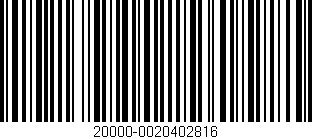 Código de barras (EAN, GTIN, SKU, ISBN): '20000-0020402816'