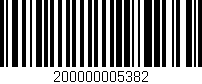 Código de barras (EAN, GTIN, SKU, ISBN): '200000005382'