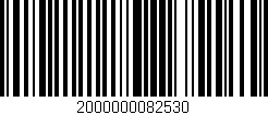 Código de barras (EAN, GTIN, SKU, ISBN): '2000000082530'
