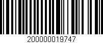 Código de barras (EAN, GTIN, SKU, ISBN): '200000019747'
