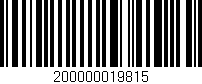 Código de barras (EAN, GTIN, SKU, ISBN): '200000019815'