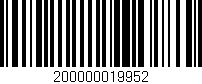 Código de barras (EAN, GTIN, SKU, ISBN): '200000019952'