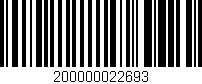 Código de barras (EAN, GTIN, SKU, ISBN): '200000022693'