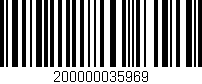 Código de barras (EAN, GTIN, SKU, ISBN): '200000035969'
