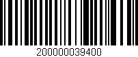 Código de barras (EAN, GTIN, SKU, ISBN): '200000039400'