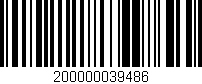 Código de barras (EAN, GTIN, SKU, ISBN): '200000039486'