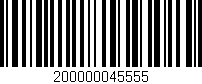 Código de barras (EAN, GTIN, SKU, ISBN): '200000045555'