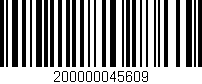 Código de barras (EAN, GTIN, SKU, ISBN): '200000045609'
