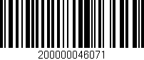 Código de barras (EAN, GTIN, SKU, ISBN): '200000046071'