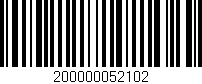 Código de barras (EAN, GTIN, SKU, ISBN): '200000052102'