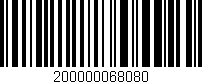 Código de barras (EAN, GTIN, SKU, ISBN): '200000068080'