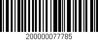 Código de barras (EAN, GTIN, SKU, ISBN): '200000077785'