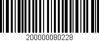 Código de barras (EAN, GTIN, SKU, ISBN): '200000080228'