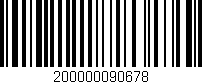 Código de barras (EAN, GTIN, SKU, ISBN): '200000090678'