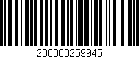 Código de barras (EAN, GTIN, SKU, ISBN): '200000259945'