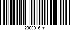 Código de barras (EAN, GTIN, SKU, ISBN): '2000316.m'