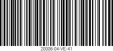 Código de barras (EAN, GTIN, SKU, ISBN): '20006-04-VE-41'