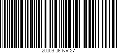 Código de barras (EAN, GTIN, SKU, ISBN): '20006-06-NV-37'
