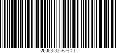 Código de barras (EAN, GTIN, SKU, ISBN): '20008-03-WH-43'
