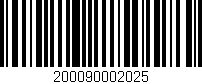 Código de barras (EAN, GTIN, SKU, ISBN): '200090002025'