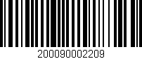 Código de barras (EAN, GTIN, SKU, ISBN): '200090002209'