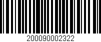 Código de barras (EAN, GTIN, SKU, ISBN): '200090002322'