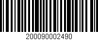Código de barras (EAN, GTIN, SKU, ISBN): '200090002490'