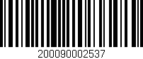 Código de barras (EAN, GTIN, SKU, ISBN): '200090002537'